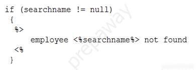 if (searchname != null)
{
a>
employee <tsearchname’> not found
<t
}
