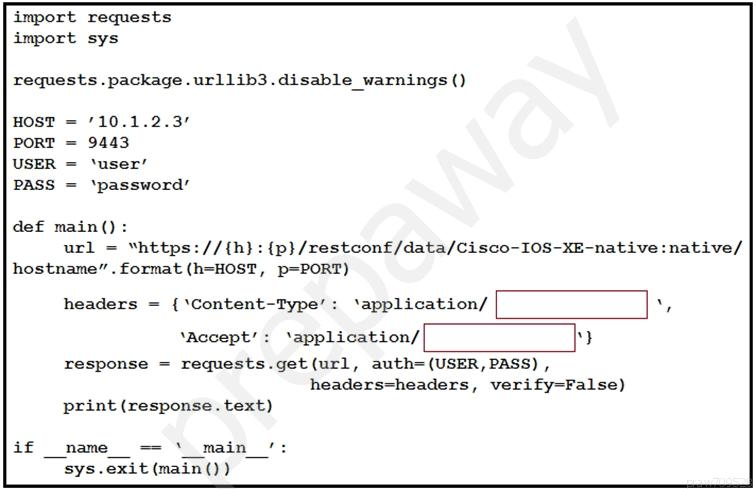 import requests
import sys

requests .package.urllib3.disable warnings ()

HOST = '10.1.2.37
PORT = 9443

USER = ‘user’
PASS = ‘password’

def main(
url = “https://{h}:{p}/restconf/data/Cisco-I0S-XE-native:native/
hostname”. format (h=HOST, p=PORT)

headers = { ‘Content-Type’: ‘application/

‘Accept’: ‘application/ .y

response = requests.get(url, auth=(USER, PASS) ,
headers-headers, verify-False)
print (response. text)

__name__ main _':
sys.exit (main())