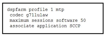 dspfarm profile 1 mtp
codec g71lulaw

maximum sessions software 50
associate application SCCP
