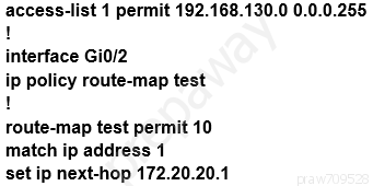 access-list 1 permit 192.168.130.0 0.0.0.255
!

interface Gi0/2

ip policy route-map test

!

route-map test permit 10
match ip address 1

set ip next-hop 172.20.20.1