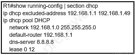 R1#show running-config | section dhcp
ip dhcp excluded-address 192.168.1.1 192.168.1.49

ip dhcp pool DHCP

network 192.168.1.0 255.255.255.0
default-router 192.168.1.1
dns-server 8.8.8.8

lease 012