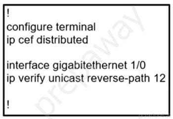 configure terminal
ip cef distributed

interface gigabitethernet 1/0
ip verify unicast reverse-path 12