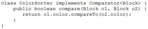 class ColorSorter implements Comparator<Block> {
public boolean compare (Block 01, Block 02) {
return o1.color.compareTo(o2.color)